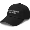 kapa-zaobljena-crna-podesiv-not-your-average-basic-bitch-pica-pica